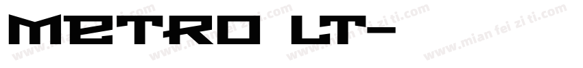 Metro LT字体转换